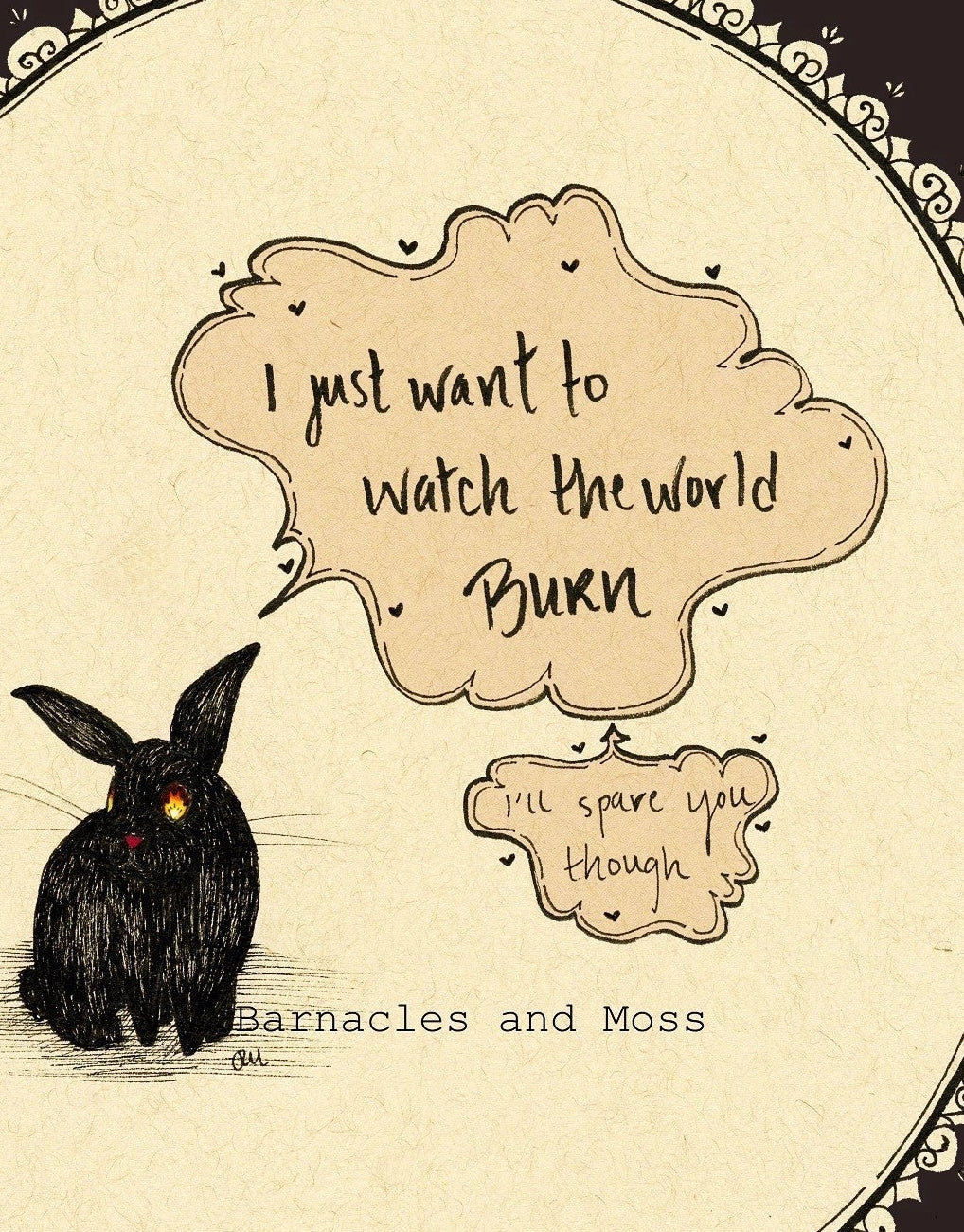 Watch the World Burn Fine Art Print