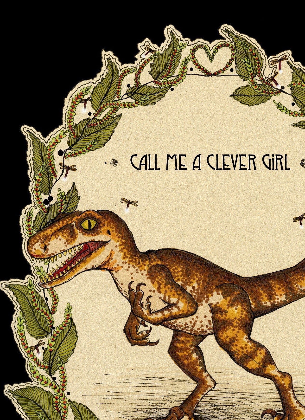 Call Me A Clever Girl Fine Art Print