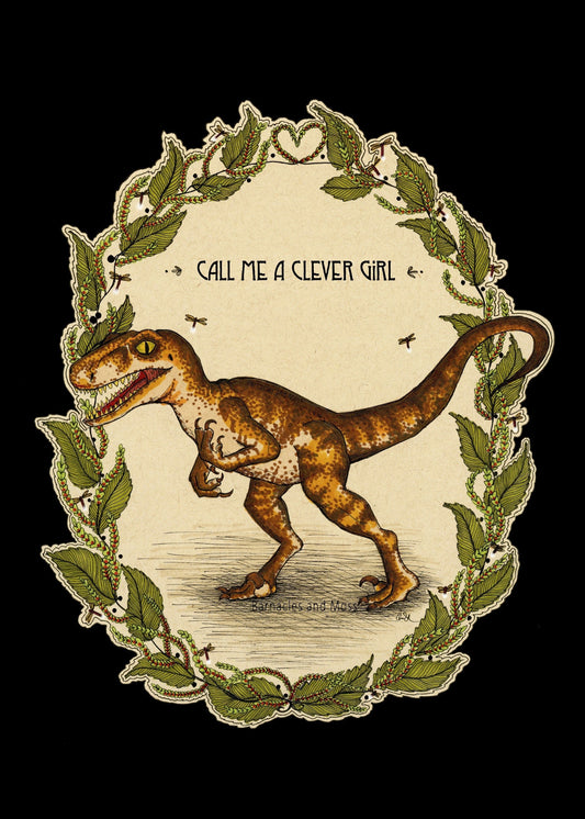 Call Me A Clever Girl Fine Art Print