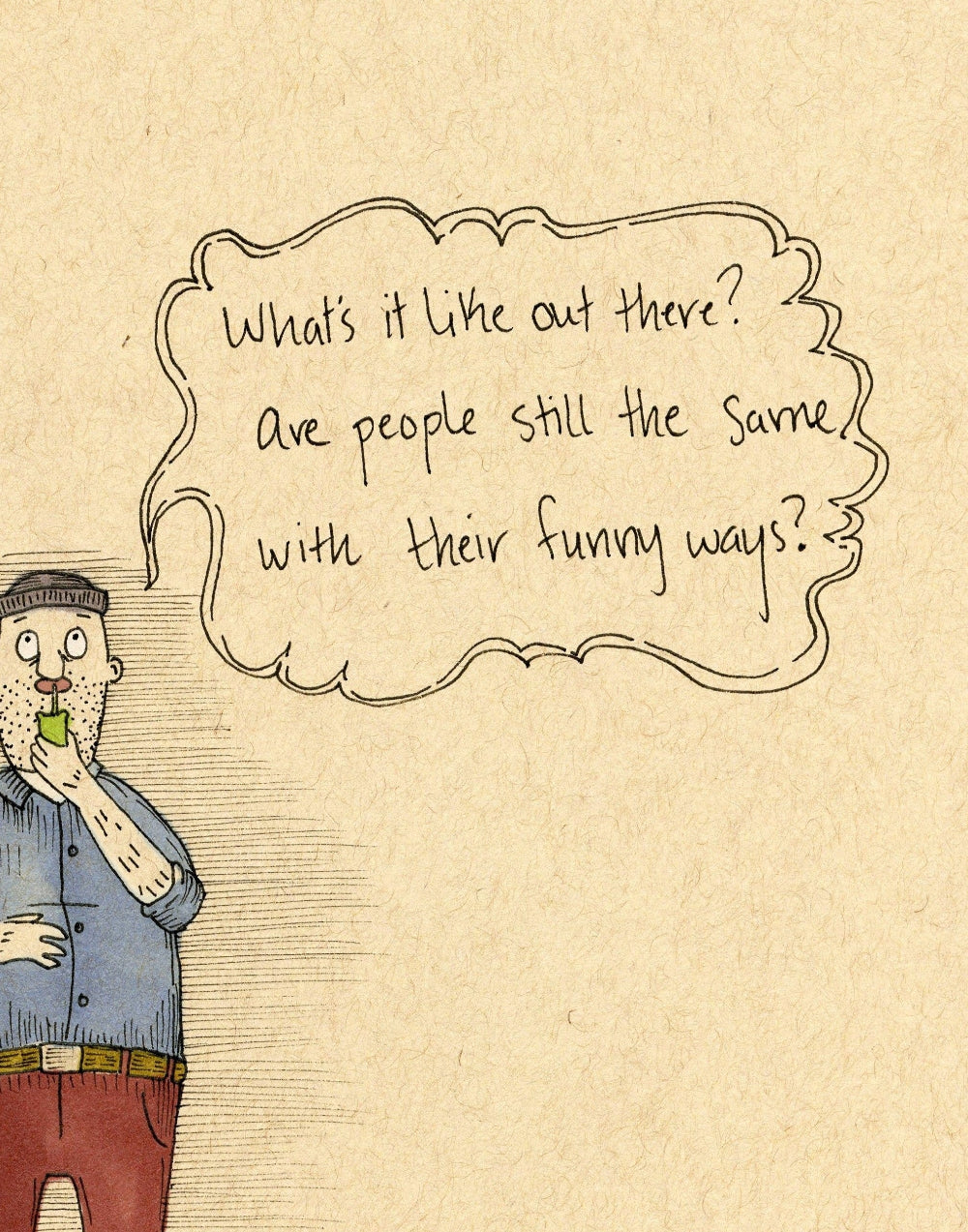 Funny Ways Fine Art Print