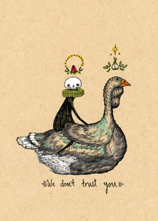 We Don't Trust You Fine Art Print